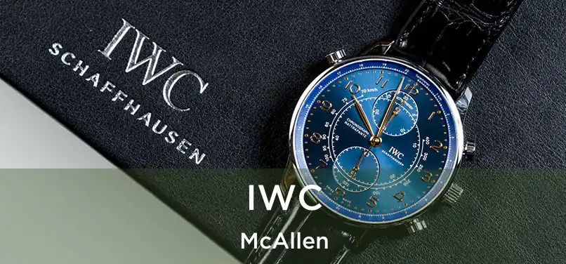 IWC McAllen