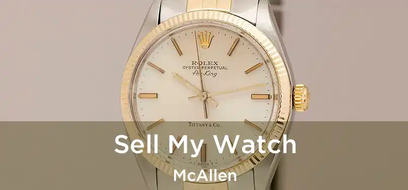 Sell My Watch McAllen